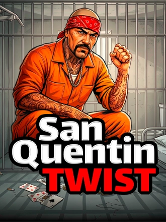 Twist San Quentin slot
